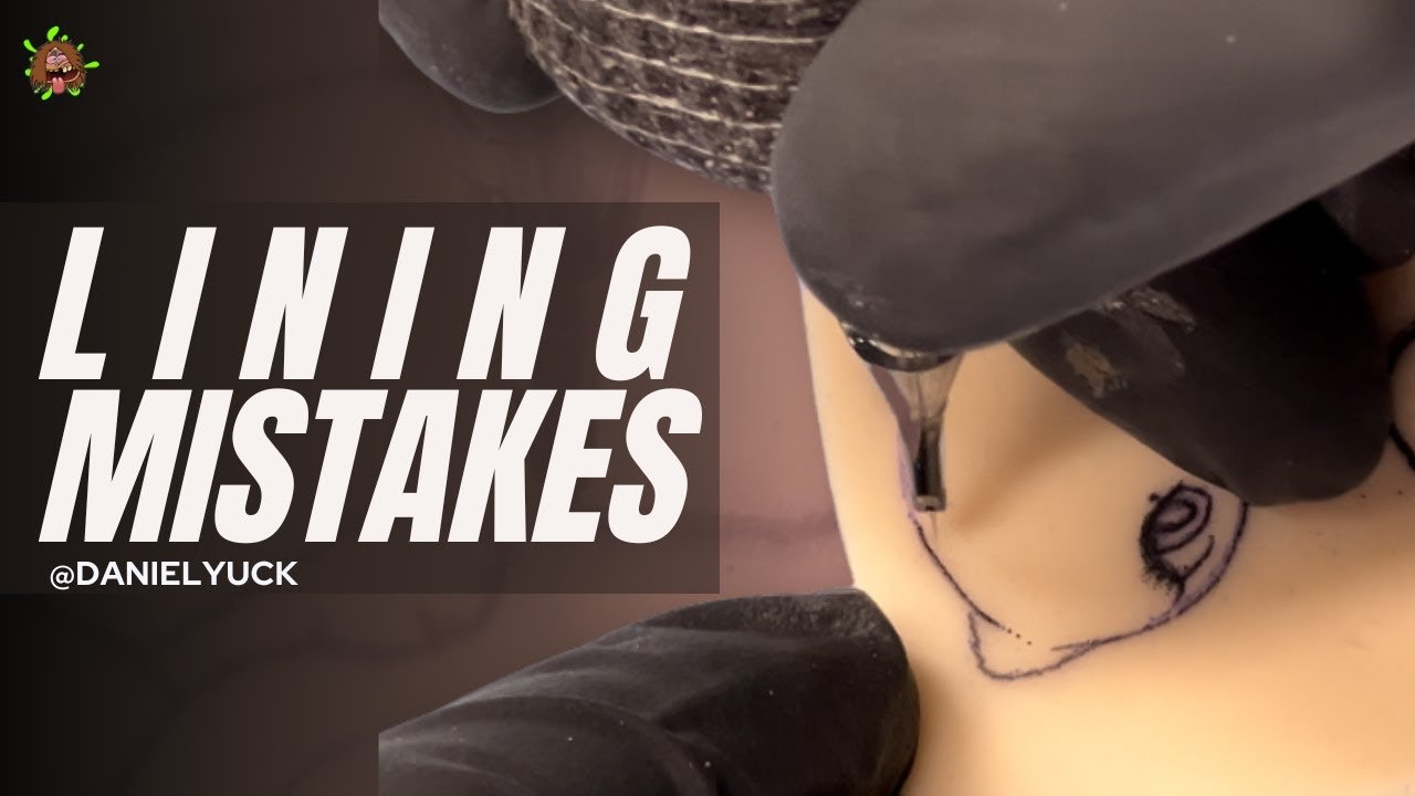 Top Tattoo Lining Mistakes Beginners Make with Daniel Yuck